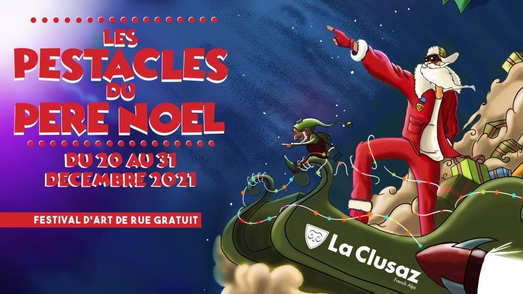 Les Pestacles du Père-Noël à La CLusaz